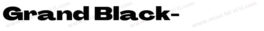 Grand Black字体转换